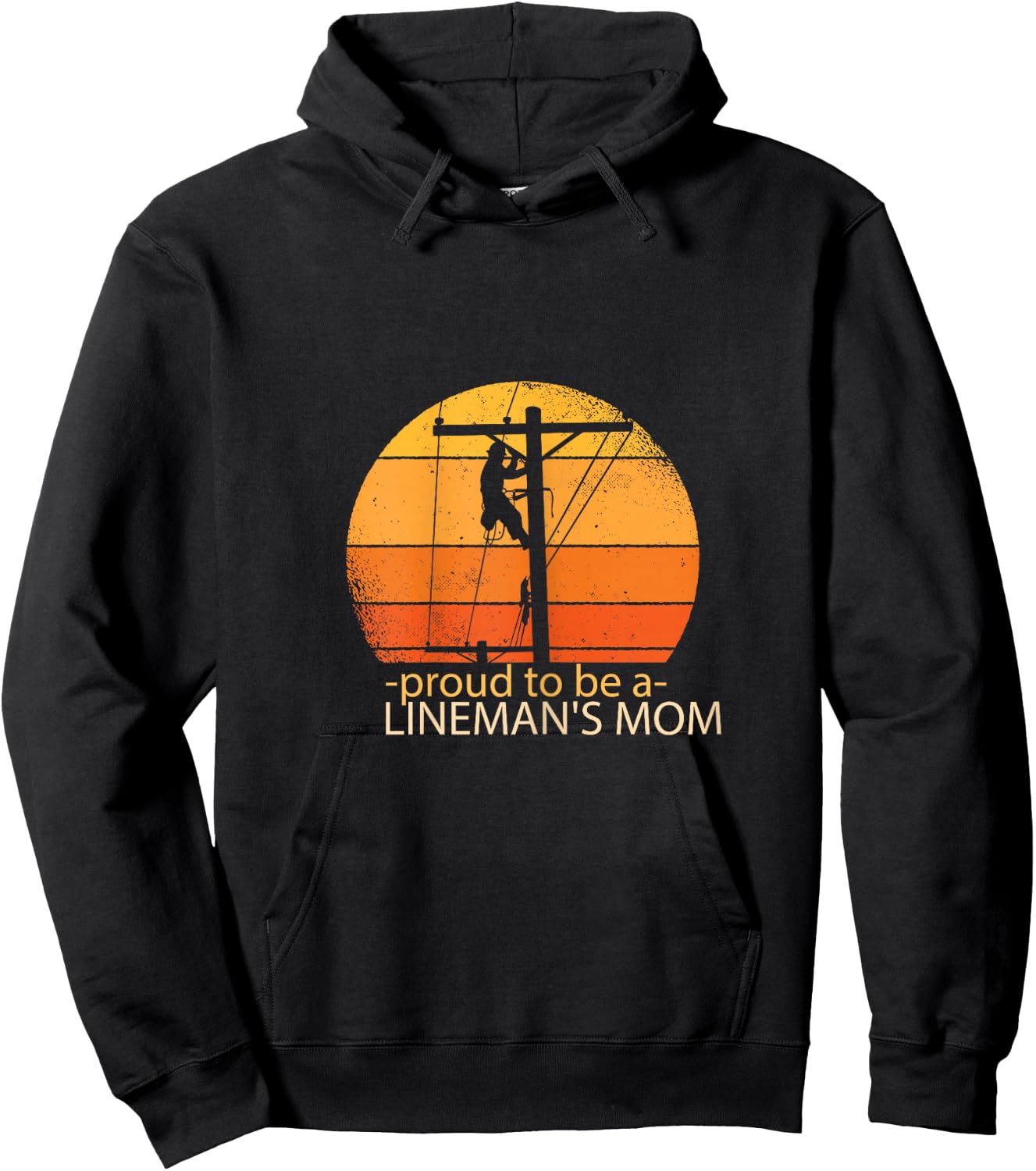 Proud to be a Linemans Mom Lineman Shirts for Mother Hoodie - Hoodie | Black