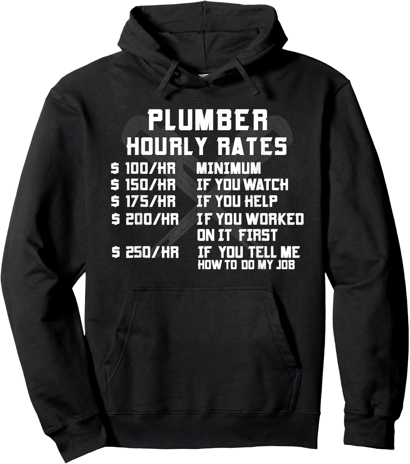 Plumber Hourly Rate Funny Plumbing Worker Labor Men Gifts Hoodie - Hoodie | Black