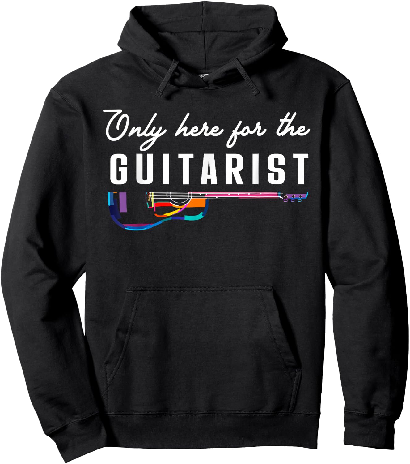 Only Here For The Guitarist Girlfriend Gifts Guitar Player Hoodie - Hoodie | Black