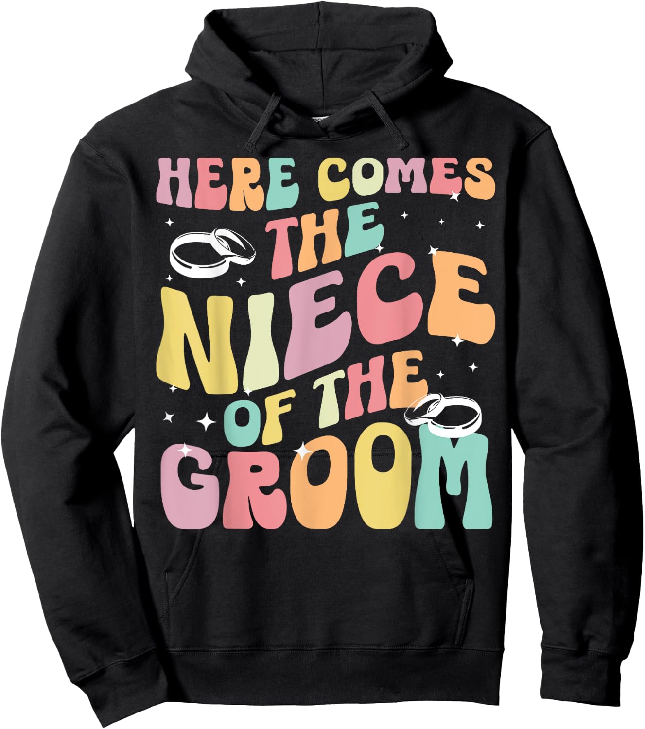 Here Comes The Niece Of The Groom Niece Groom's Niece Hoodie - Hoodie | Black