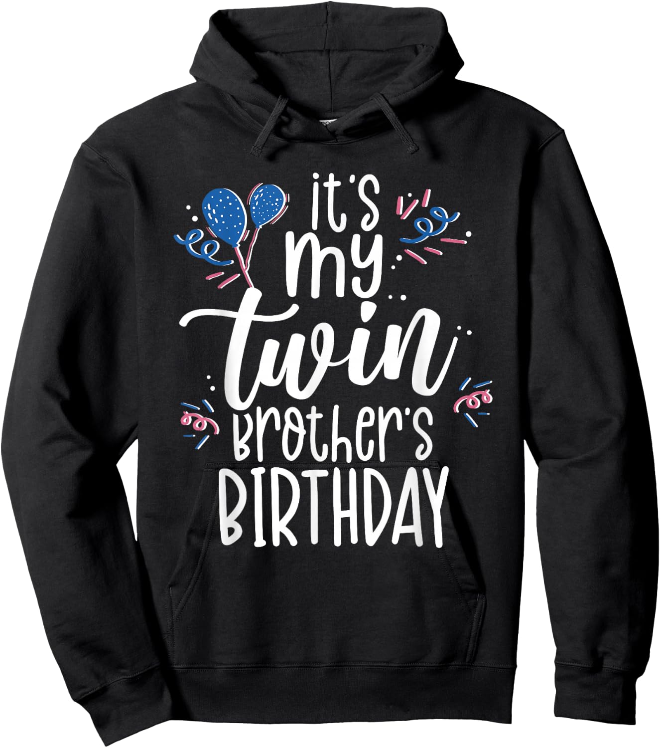 My Twin Brother's Birthday Gemini Gemini Hoodie - Hoodie | Black