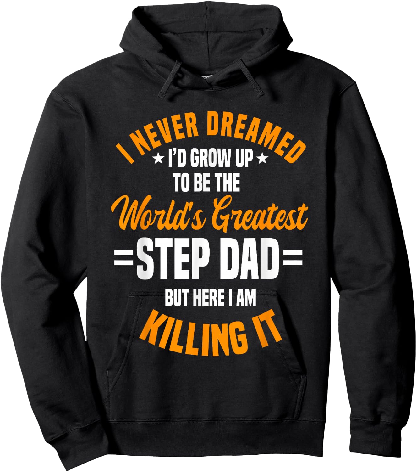 Step Dad Stepfather Father's Day Stepdad Hoodie - Hoodie | Black