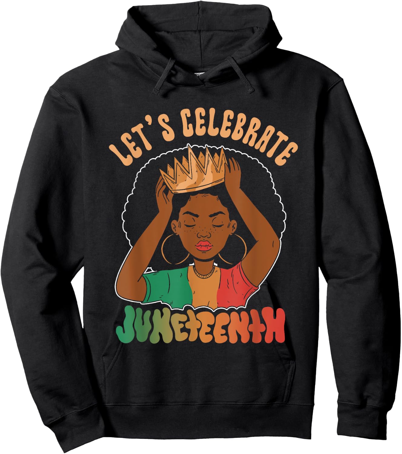 Let's Celebrate Juneteenth American Black African 1865 Us Hoodie - Hoodie | Black