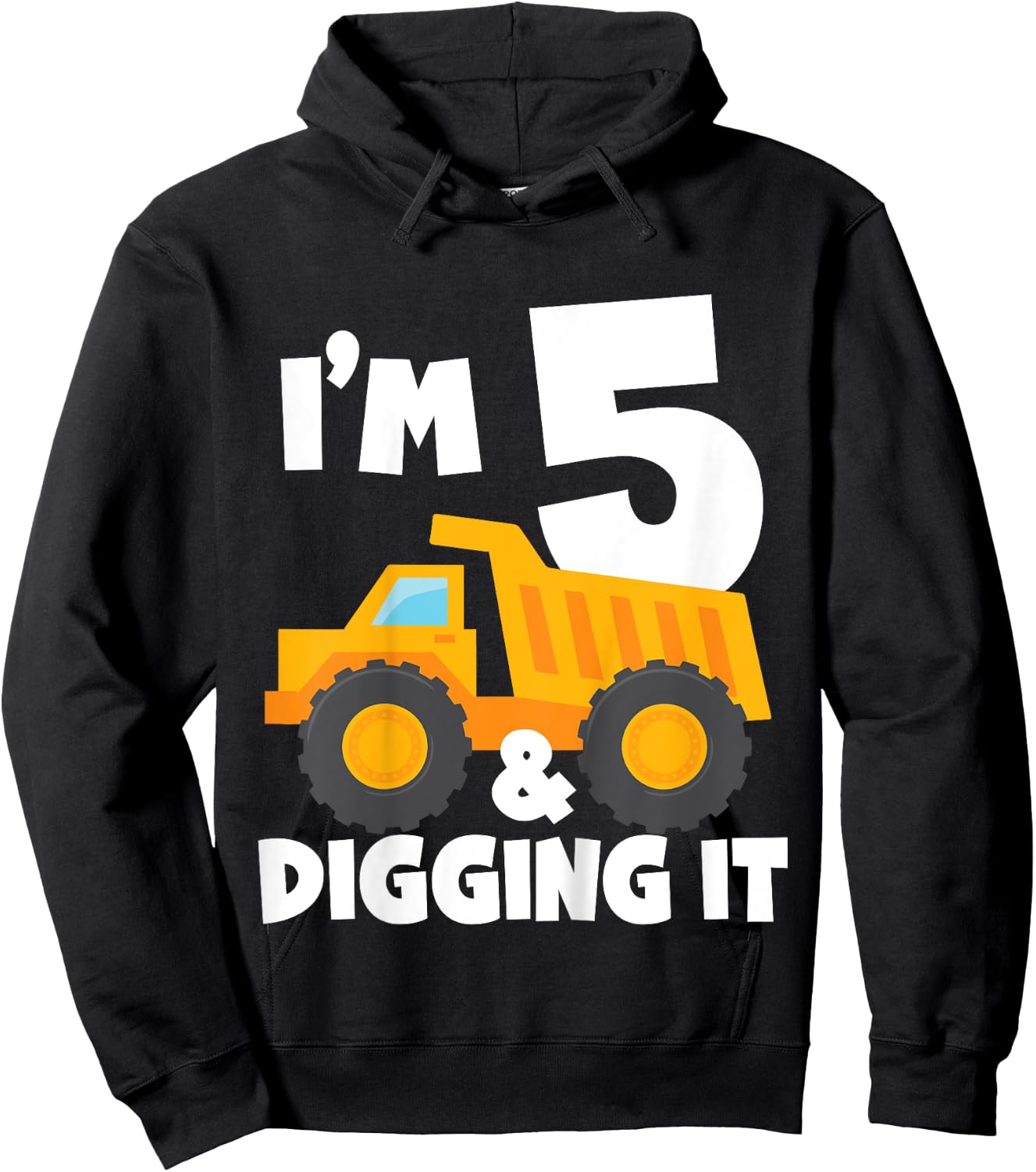 Kids I'm 5 and Digging It 5th Birthday Construction Truck Boys Hoodie - Hoodie | Black