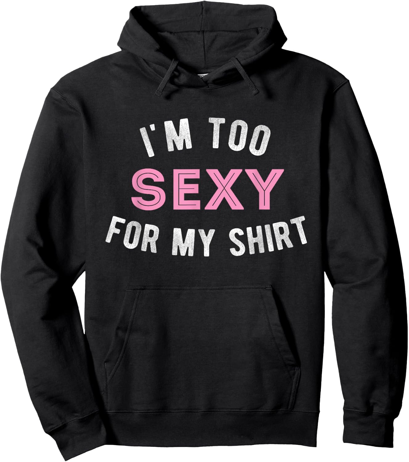 Funny sarcastic Gym workout im too sexy for my Hoodie - Hoodie | Black