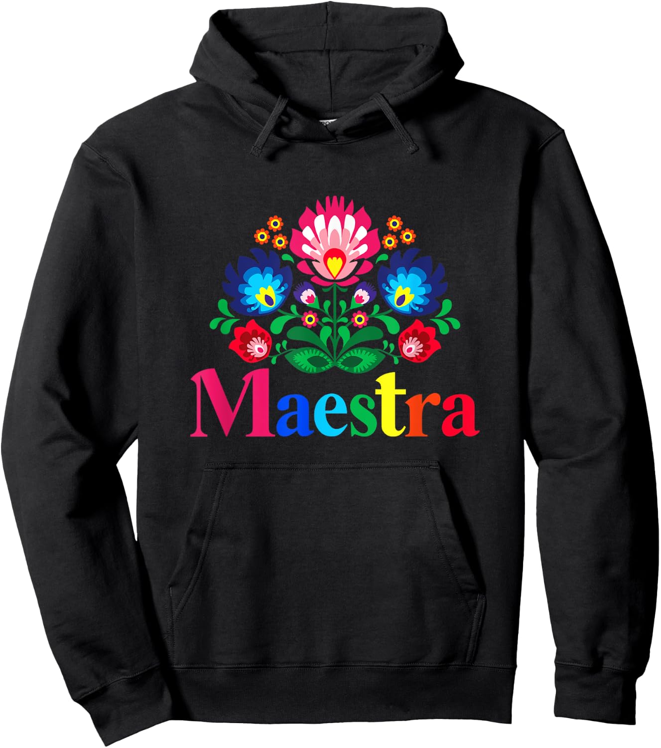 Maestra Proud Spanish Teacher Bilingual Teacher Latina Hoodie - Hoodie | Black