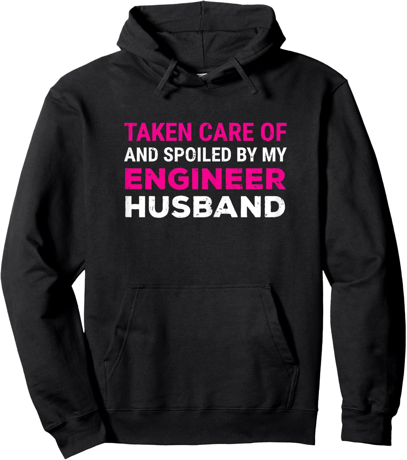 Taken Care Of And Spoiled By My Engineer Husband Wife Hoodie - Hoodie | Black