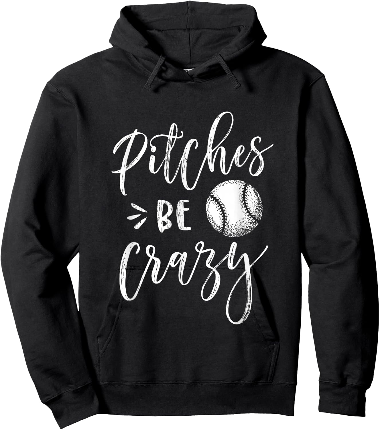 Pitches Be Crazy Shirt Baseball Softball Hoodie - Hoodie | Black