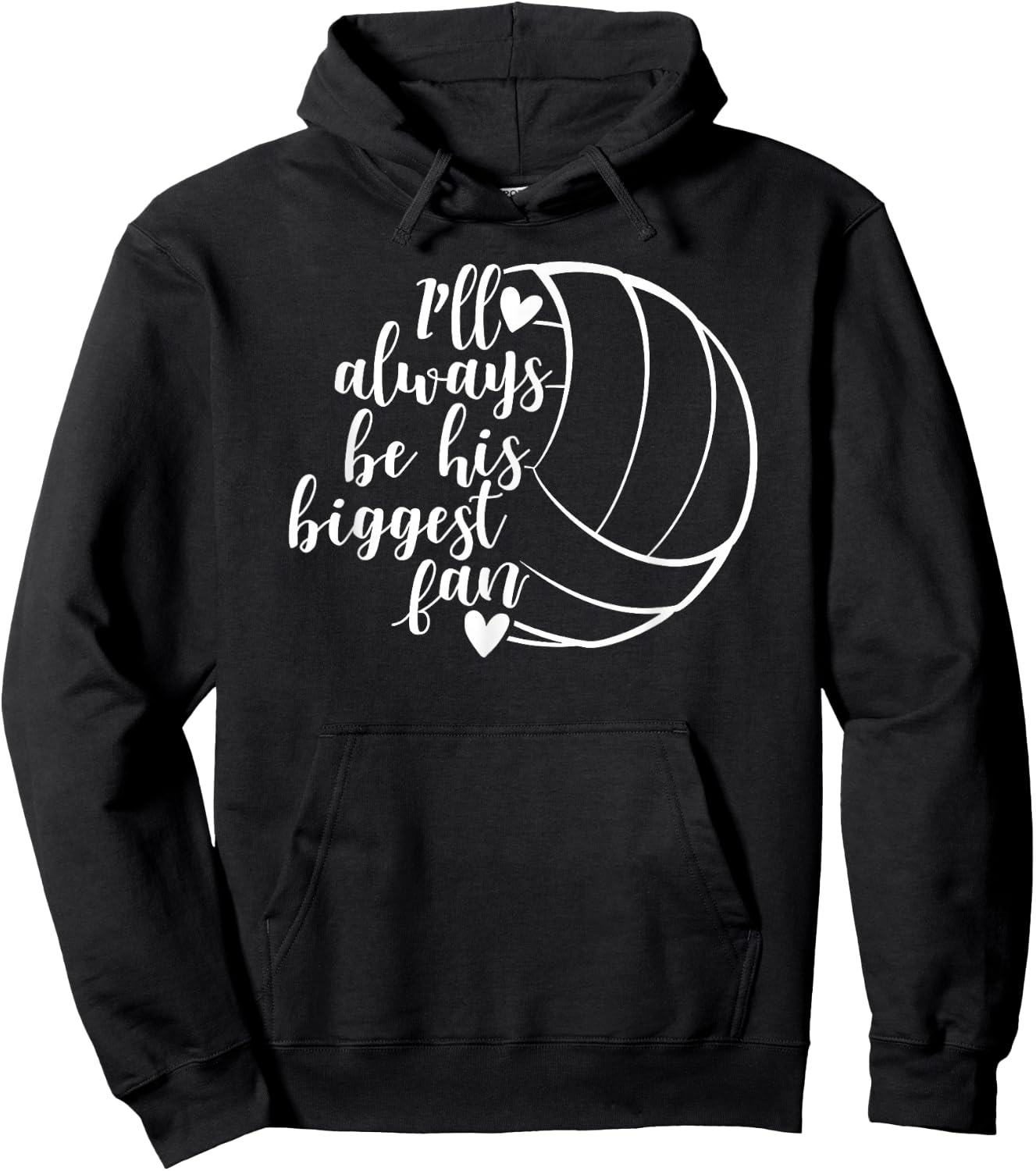I'll Always Be his Biggest Fan Volleyball Hoodie - Hoodie | Black