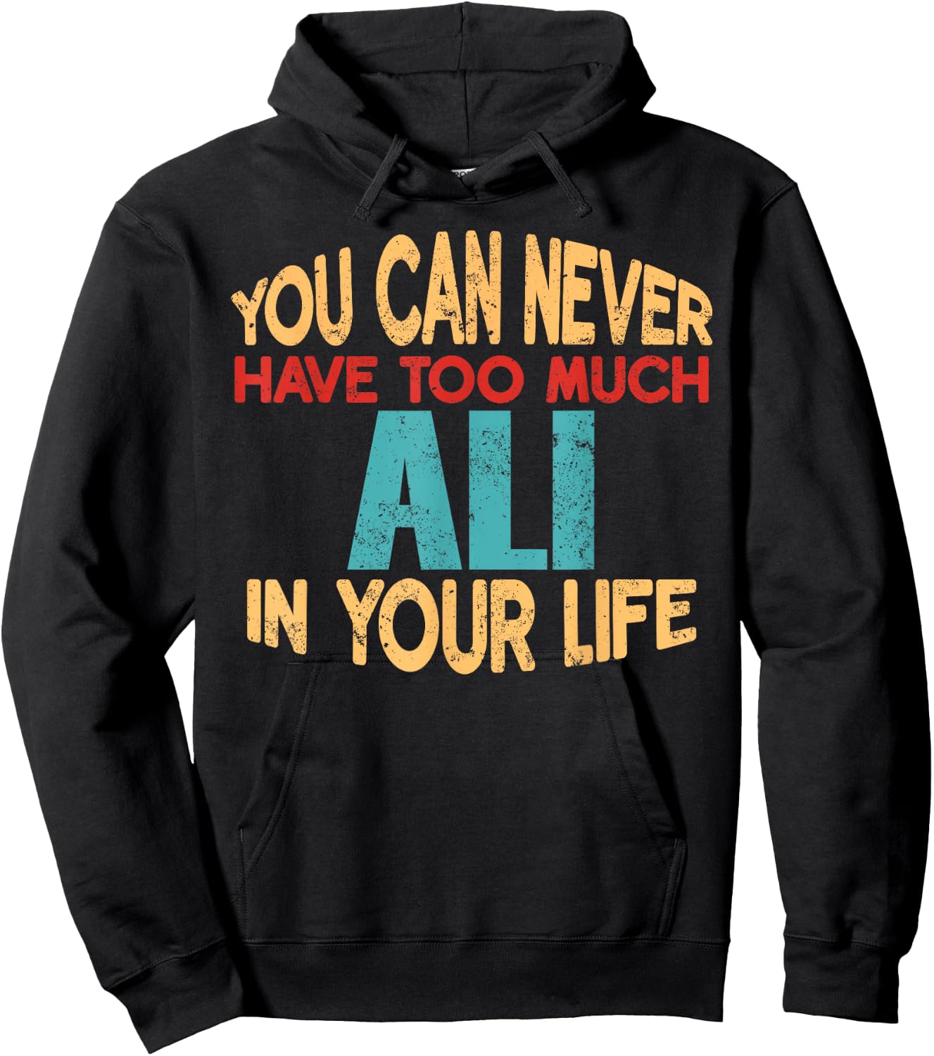 Funny Ali Personalized First Name Joke Item Hoodie - Hoodie | Black