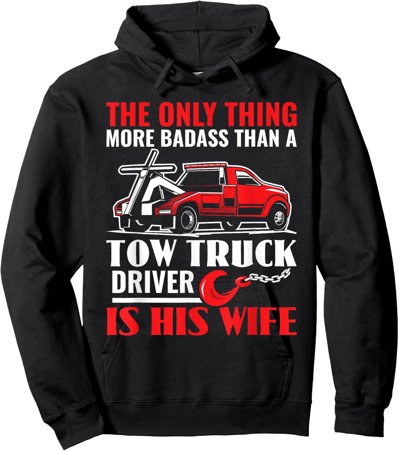 Tow Truck Wife Girlfriend Funny Towing Tow Truck Driver Hoodie - Hoodie | Black