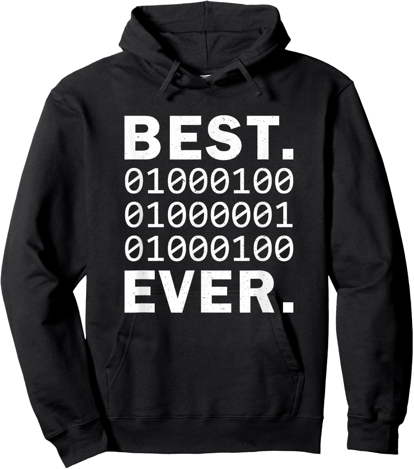 Best Dad Ever in binary code. Funny Father's Papa coder Hoodie - Hoodie | Black