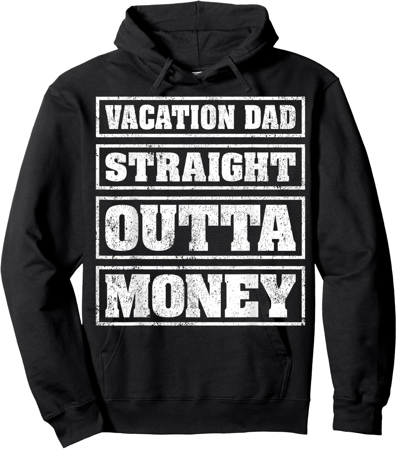 Vacation Dad Straight Outta Money Funny Vacation Fathers Day Hoodie - Hoodie | Black