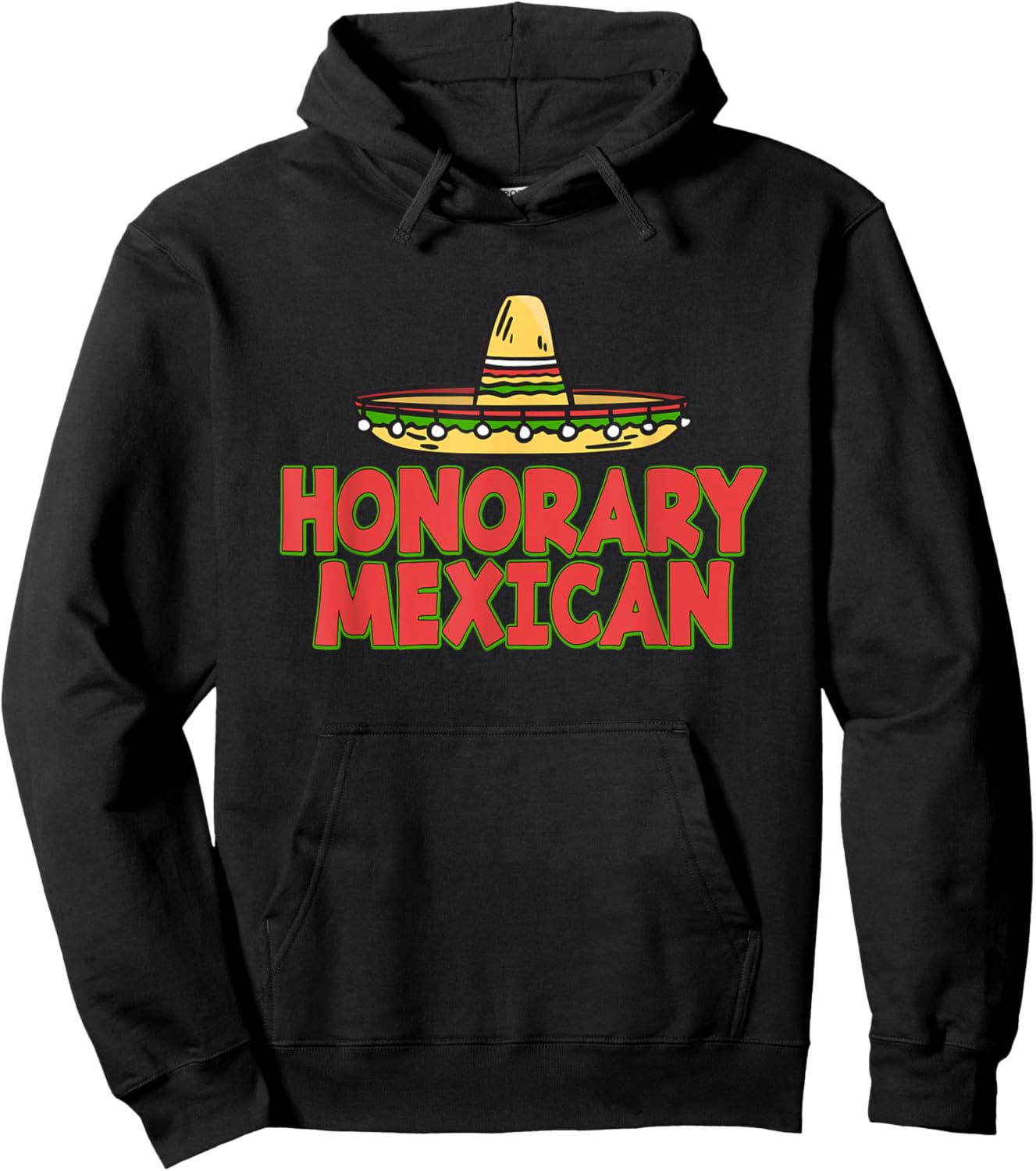 Honorary Mexican Hat 5Th May - Cinco De Mayo Hoodie - Hoodie | Black