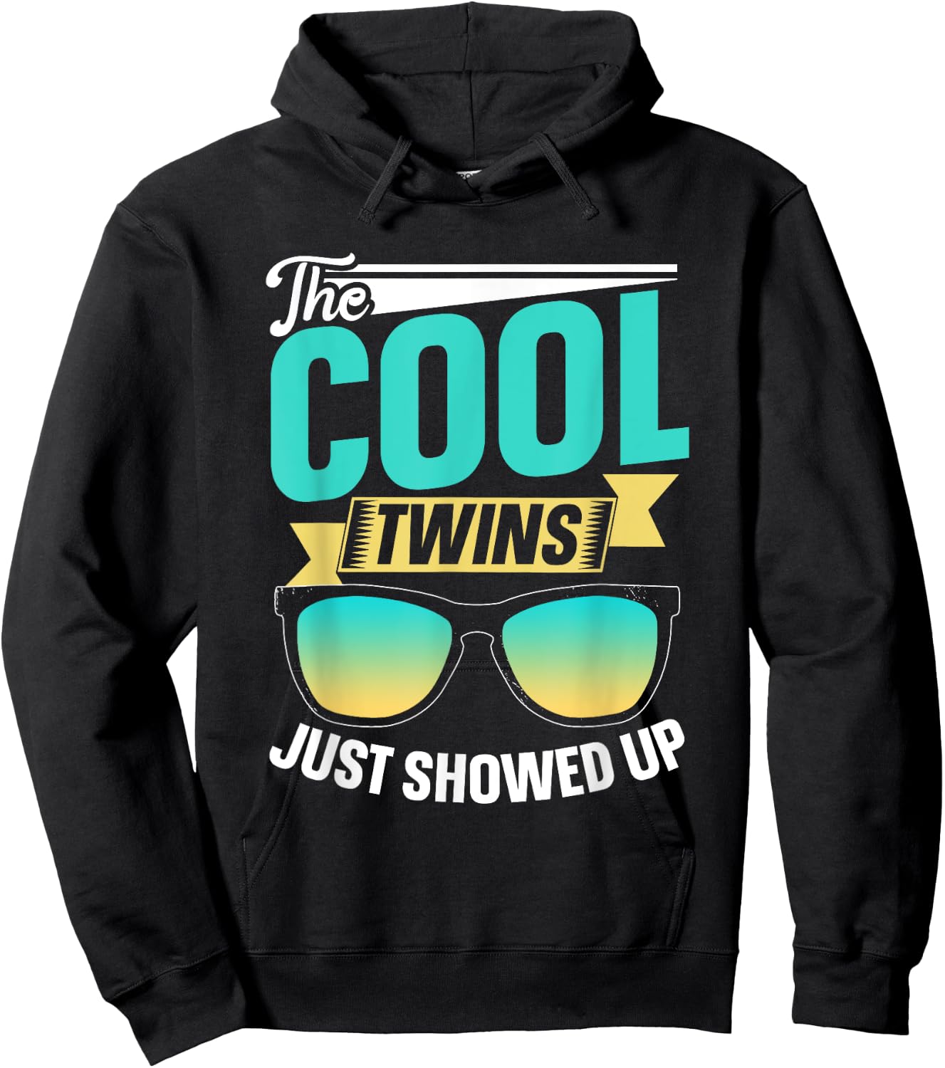 The Cool Twins Just Showed Up Boys Twin Humor Girls Hoodie - Hoodie | Black