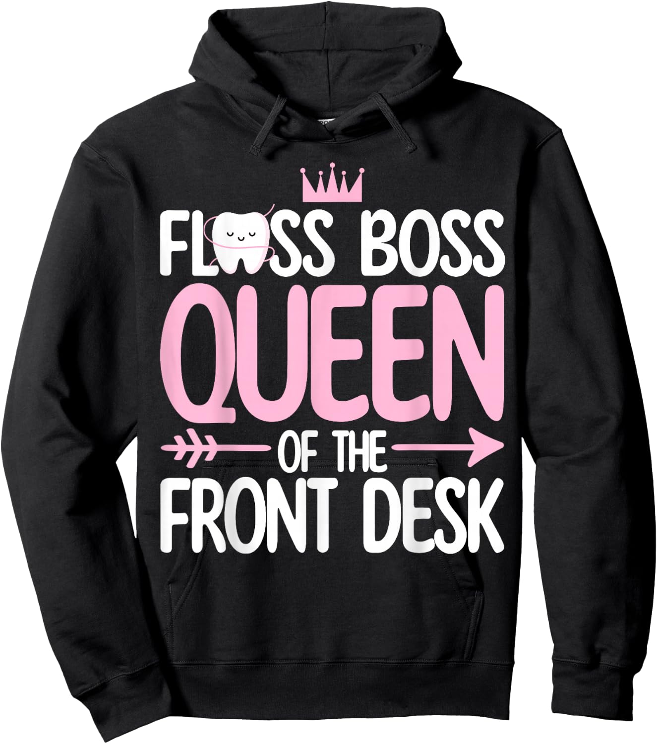 Dental Receptionist Women Dentistry Queen of the Fontdesk Hoodie - Hoodie | Black