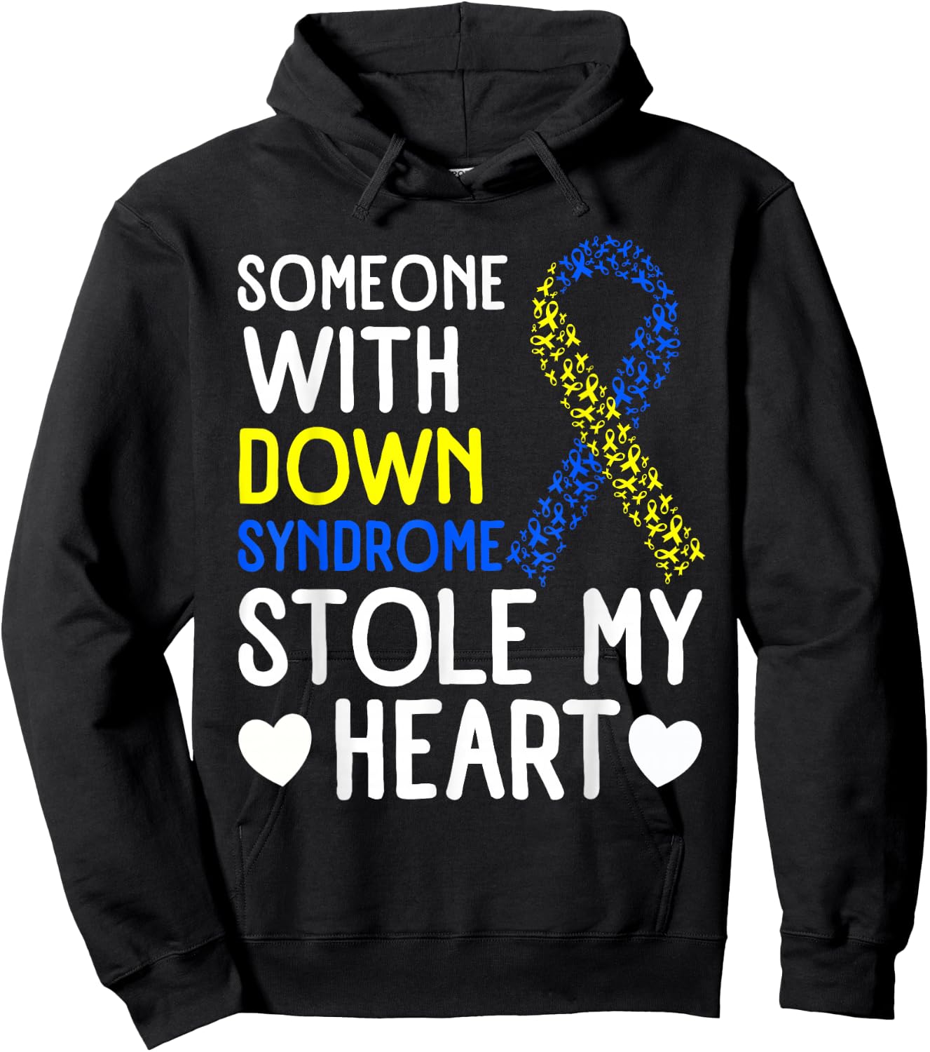I Love Someone With Down Syndrome - Down Syndrome Awareness Hoodie - Hoodie | Black