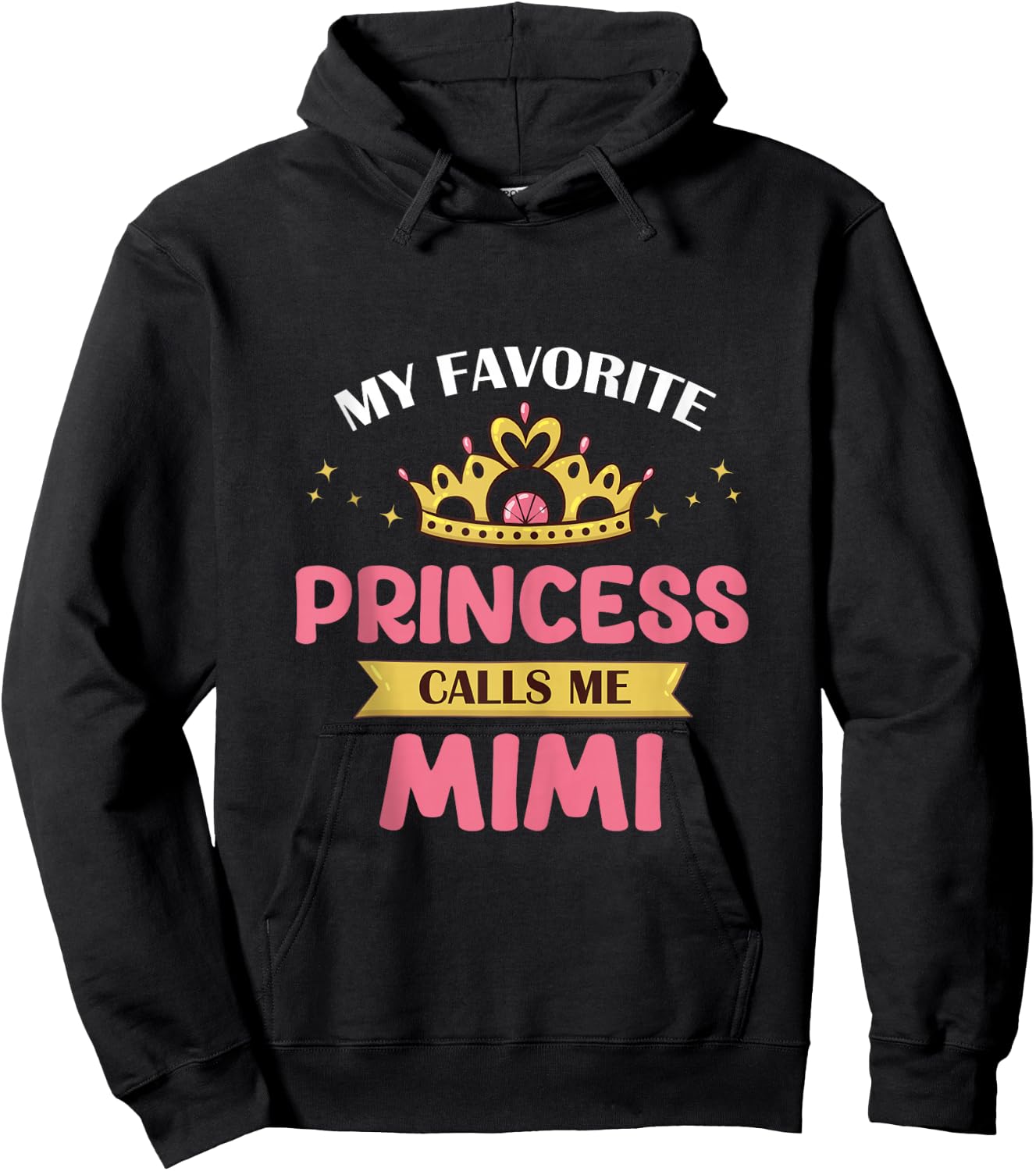 My Favorite Princess Calls Me Mimi Cute Mother Grandma Hoodie - Hoodie | Black