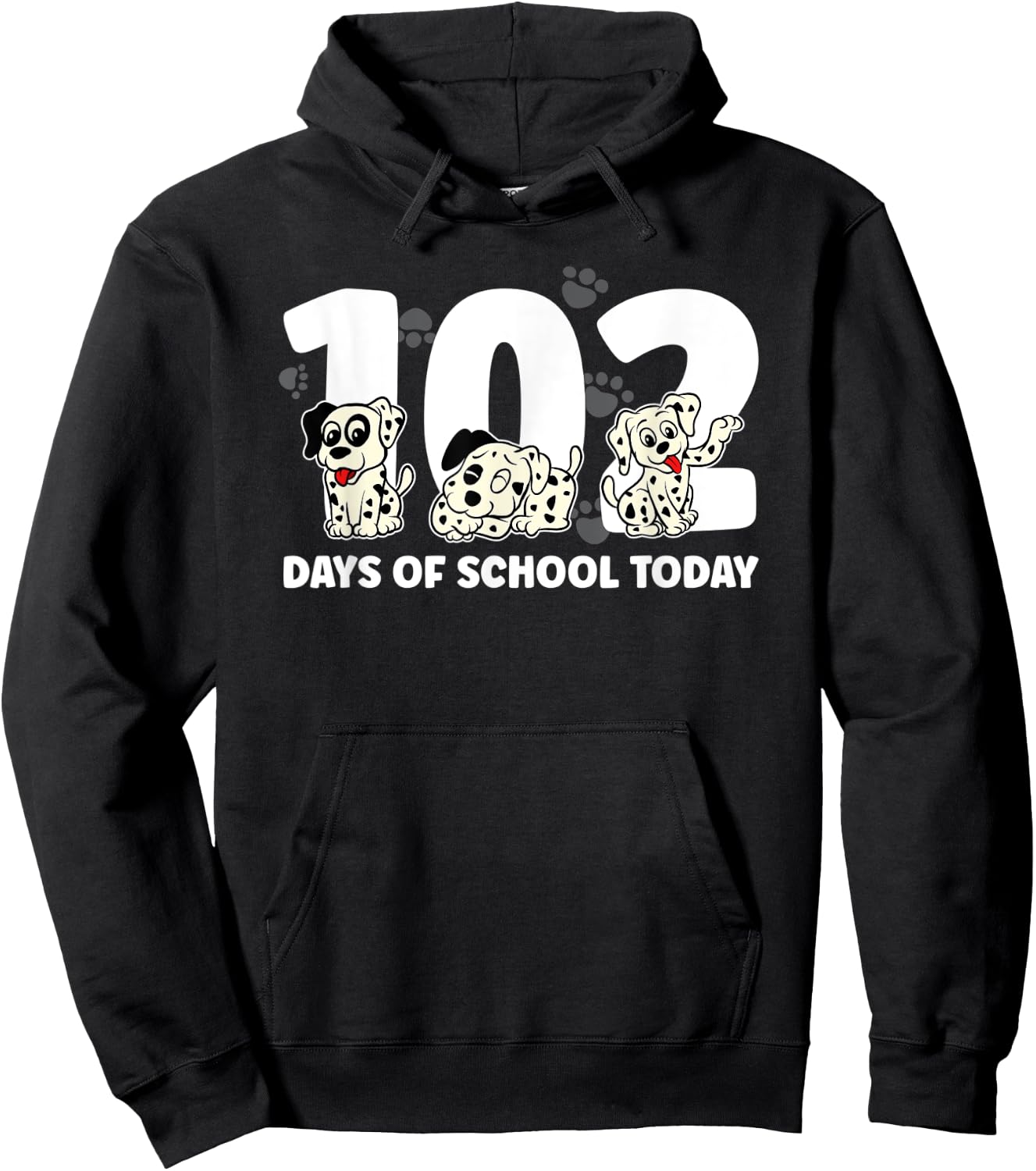 102 Days of School Today With Cute Dalmatian Funny Hoodie - Hoodie | Black