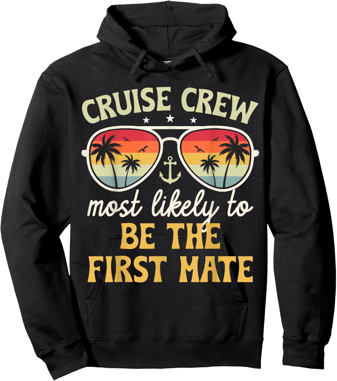 Most Likely to Be The First Mate Family Cruise 2026 Hoodie - Hoodie | Black
