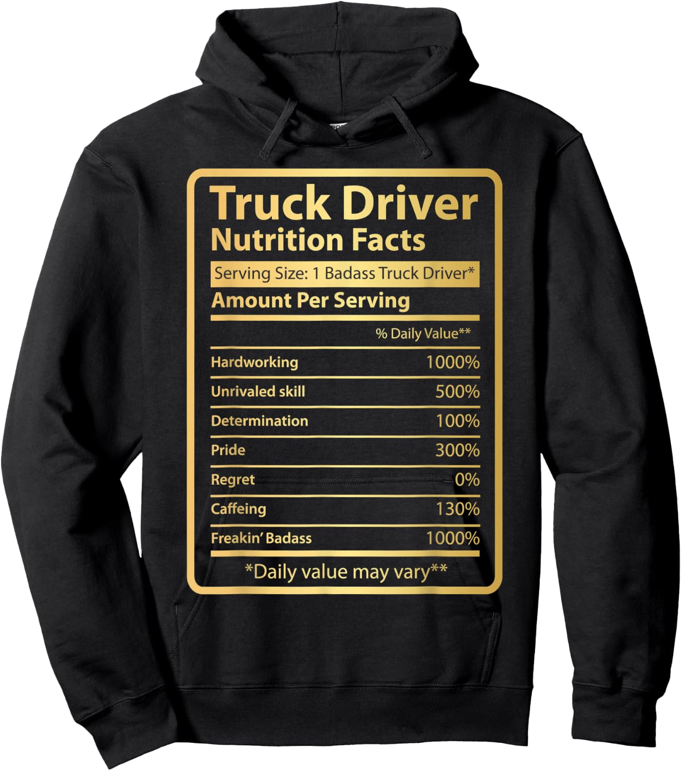 Truck Driver Nutrition facts Funny Truckin Hoodie - Hoodie | Black
