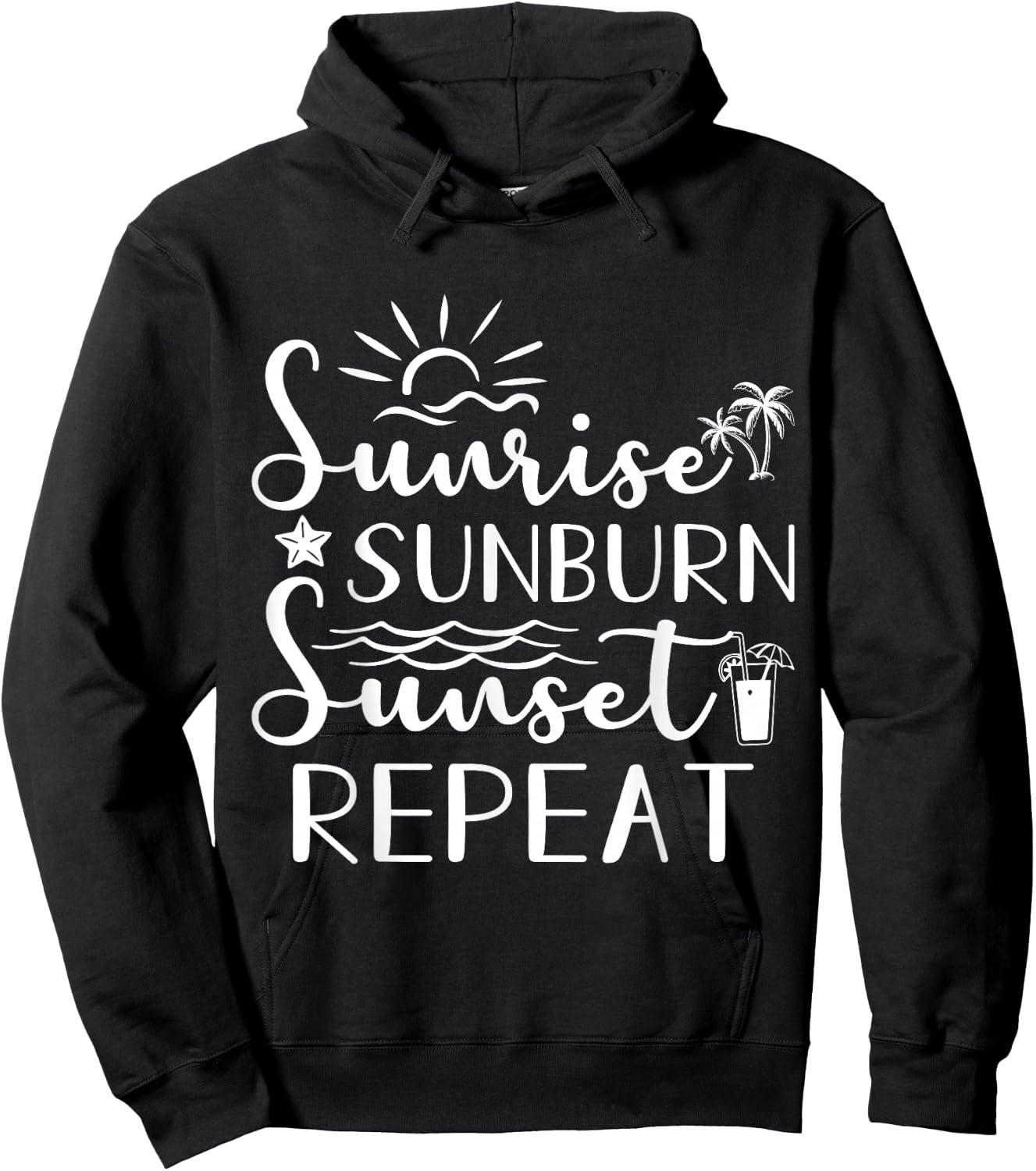 Sunrise, Sunburn, Sunset Repeat Hoodie - Hoodie | Black