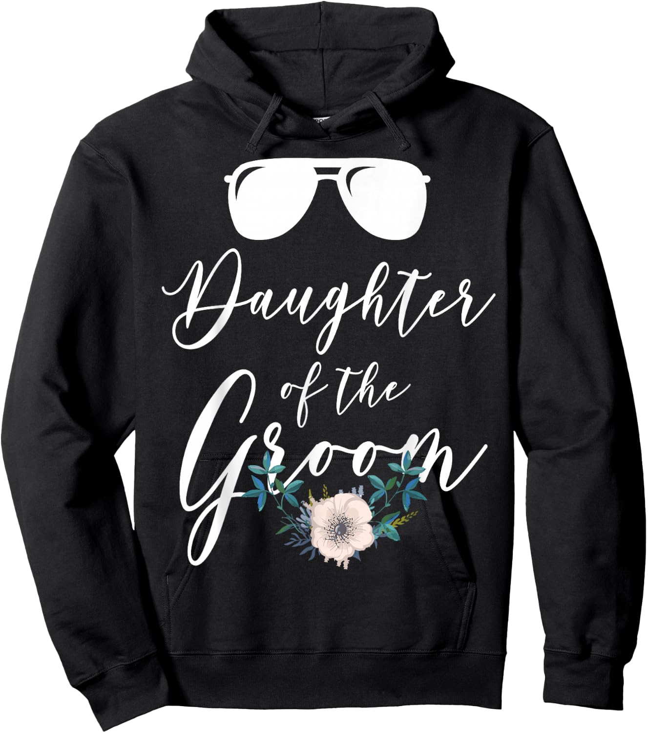 Daughter of the Groom Matching Bridal shower Hoodie - Hoodie | Black