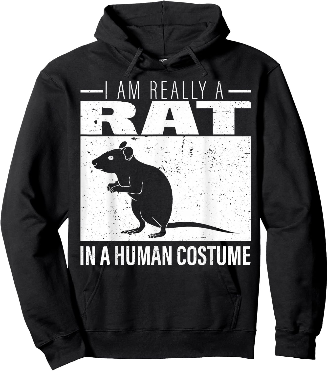 I am Really a Rat in a Human Costume Halloween Hoodie - Hoodie | Black