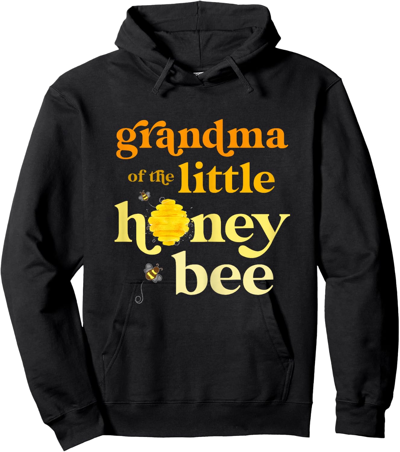 Grandma Little Honey Bee Birthday Gender Reveal Baby Shower Hoodie - Hoodie | Black