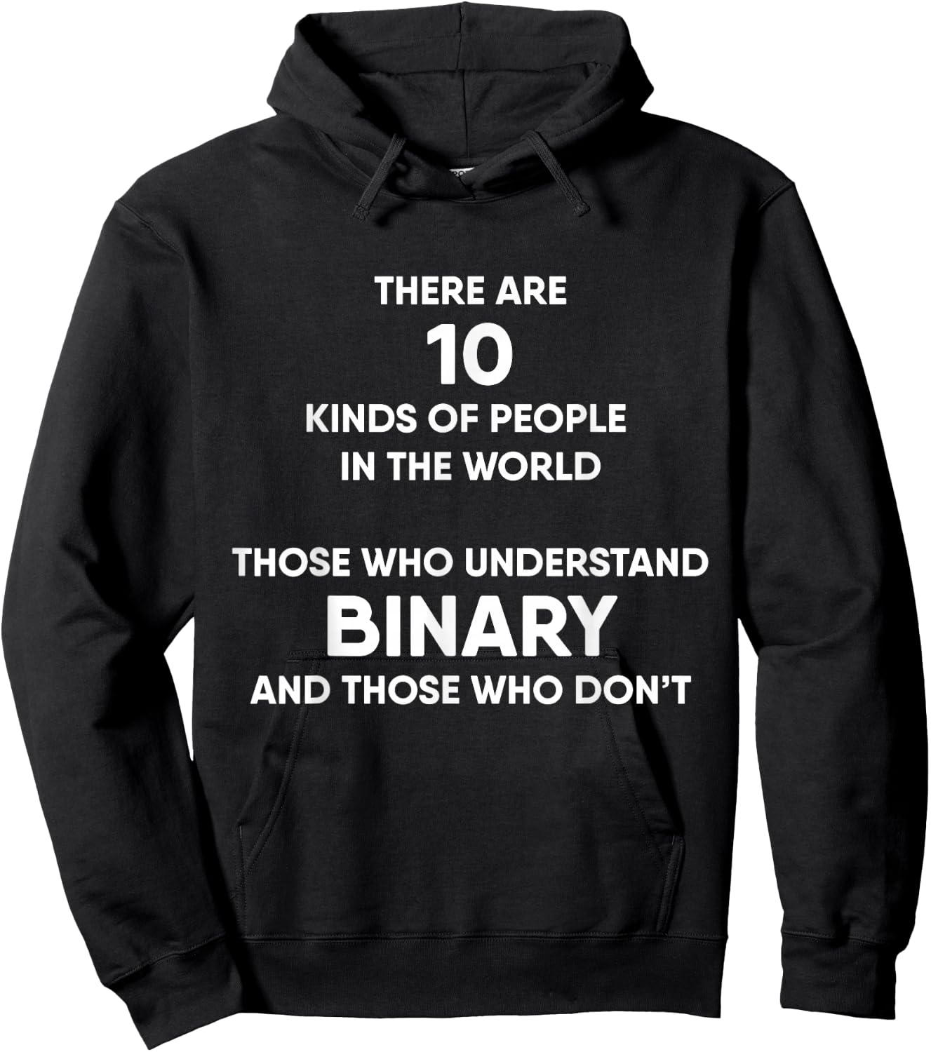 There Are 10 Kinds Of People Binary System Math Hoodie - Hoodie | Black