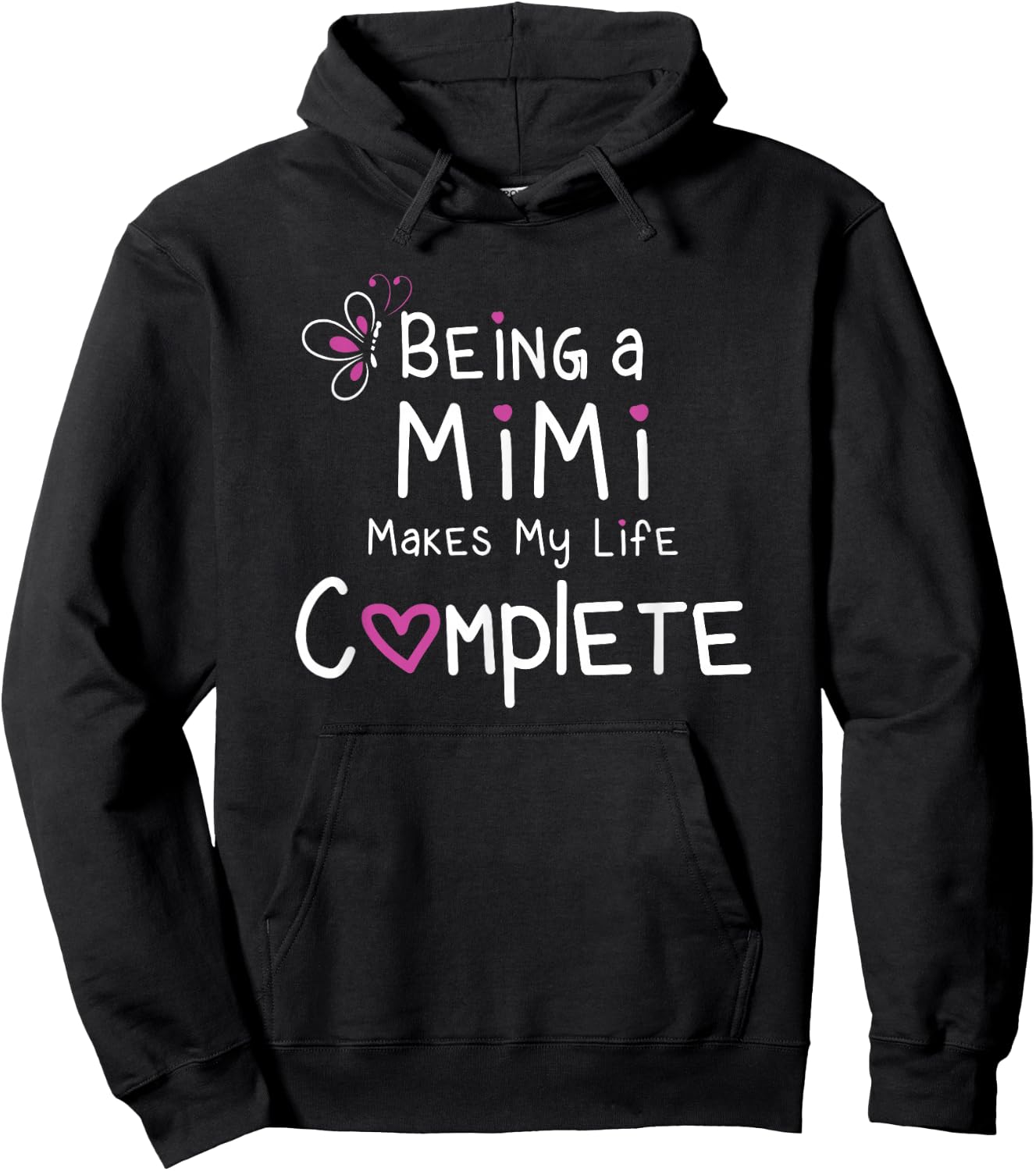 Proud Mimi Being a Mimi Makes My Life Complete Hoodie - Hoodie | Black