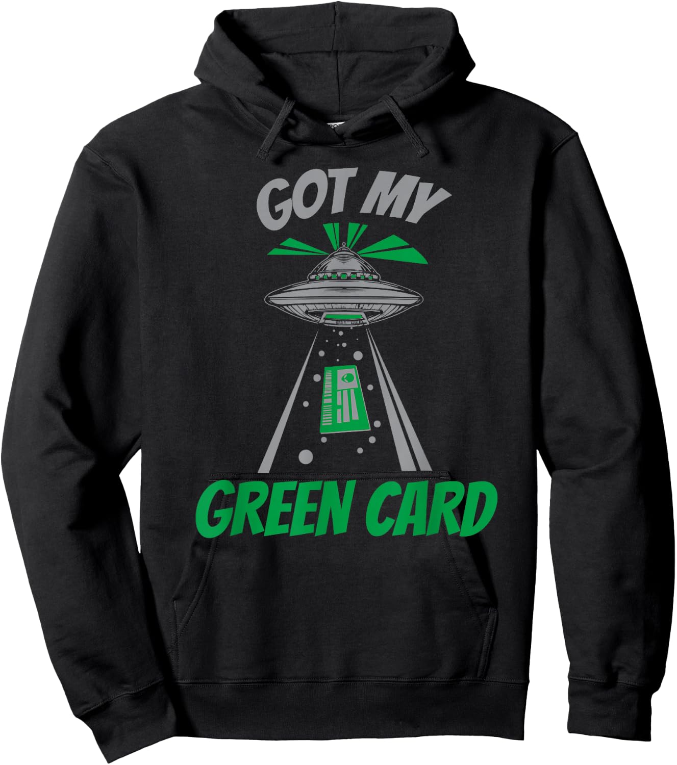Got My Green Card Hoodie - Hoodie | Black