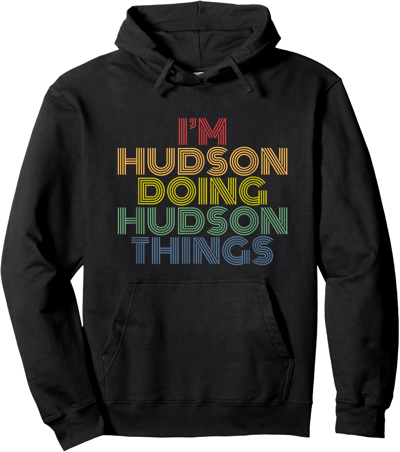 I'm Hudson Doing Hudson Things funny retro name Hoodie - Hoodie | Black