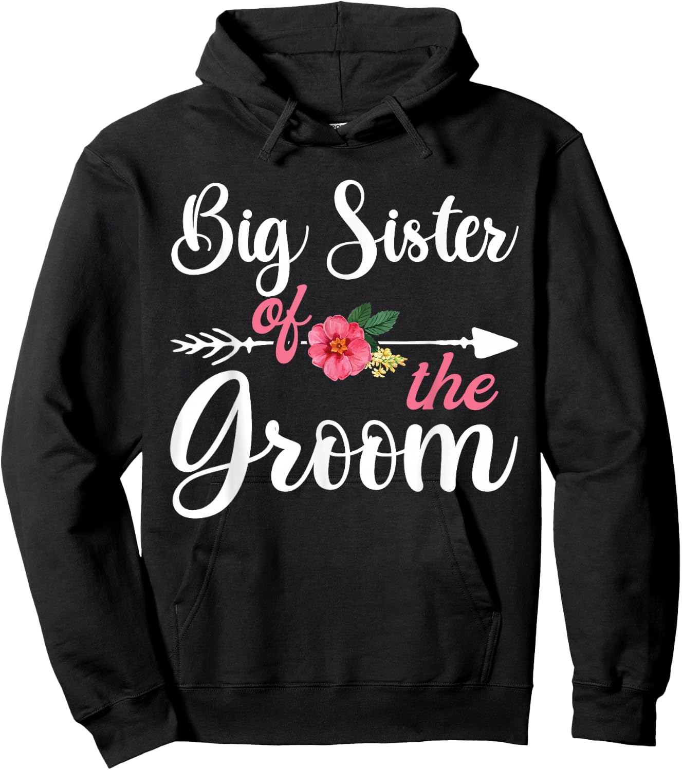 Big Sister Of The Groom Shirts , Bachelor Party Hoodie - Hoodie | Black