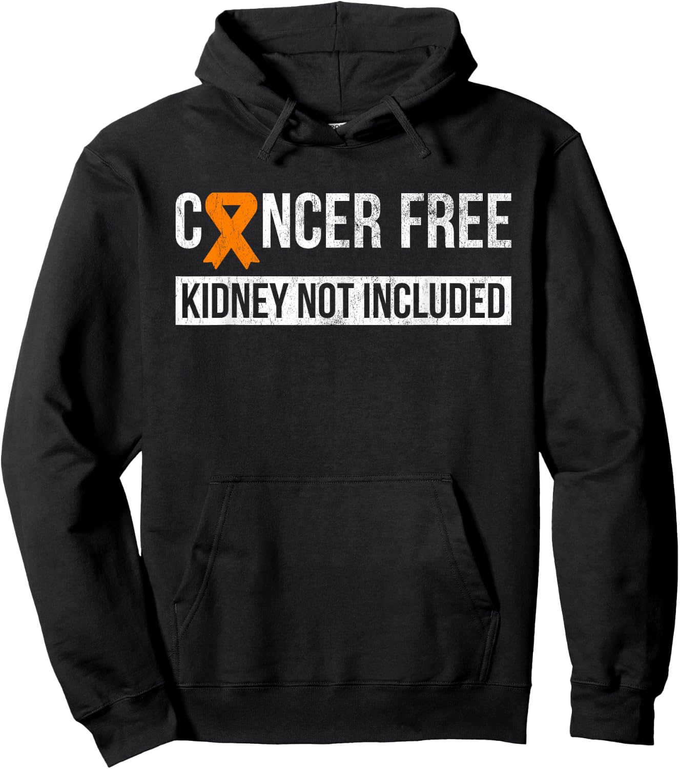 Cancer Free Not Included Kidney Cancer Awareness Hoodie - Hoodie | Black