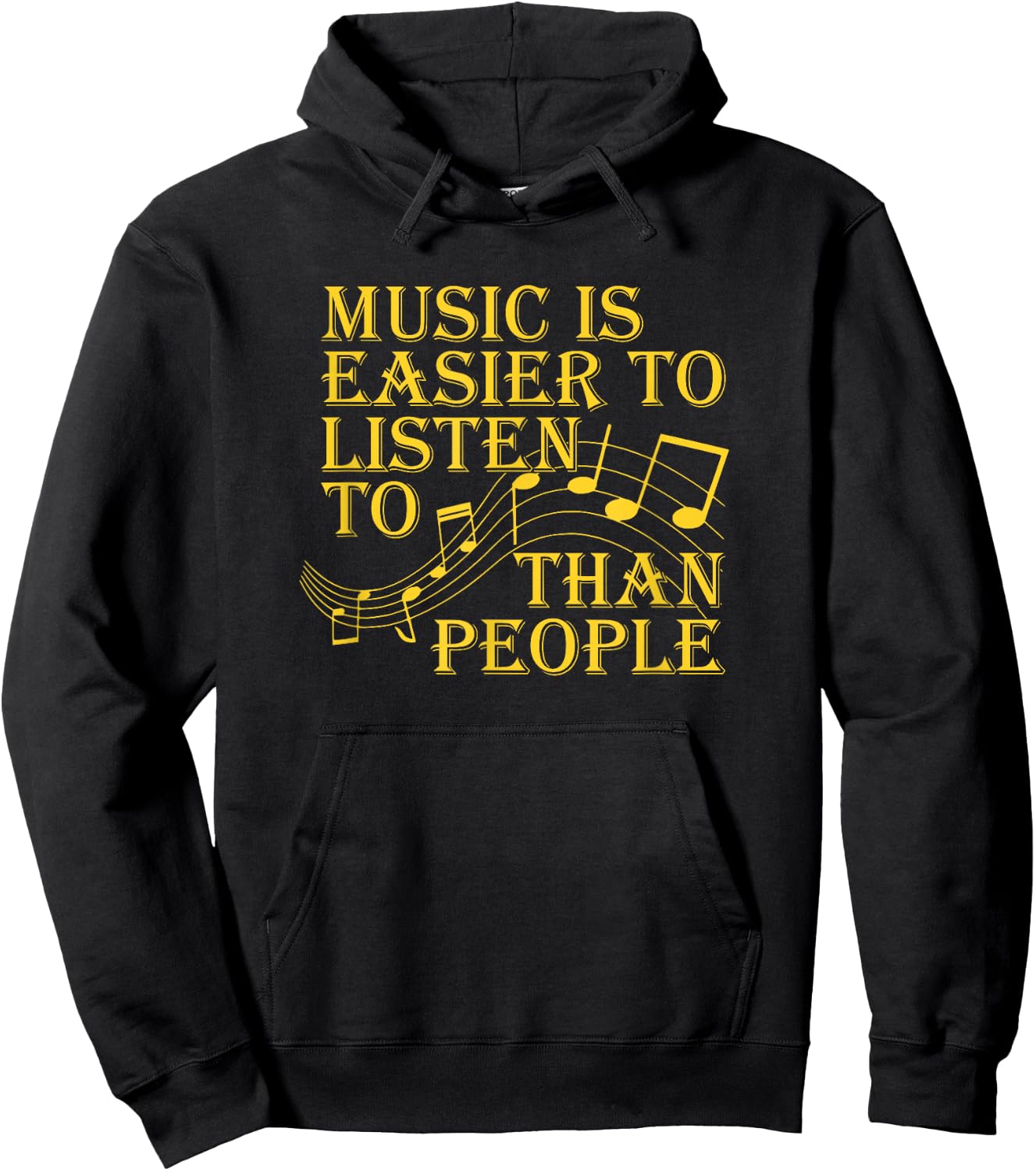 Music Is Easier To Listen To Than People Introvert Loner Hoodie - Hoodie | Black