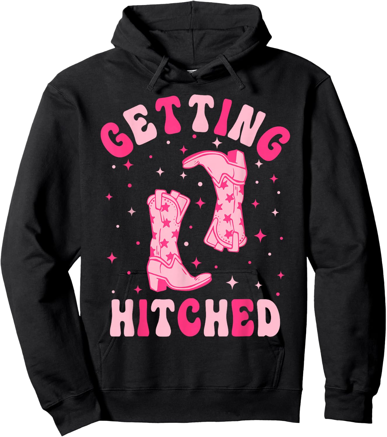 Getting Hitched Getting Rowdy Western Bachelorette Party Hoodie - Hoodie | Black