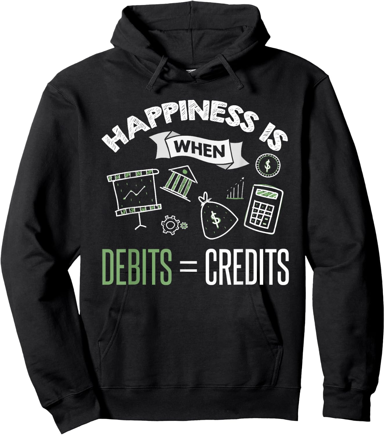 Accountant Shirt Funny Debits Credits Bookkeeper Quote Gift Hoodie - Hoodie | Black