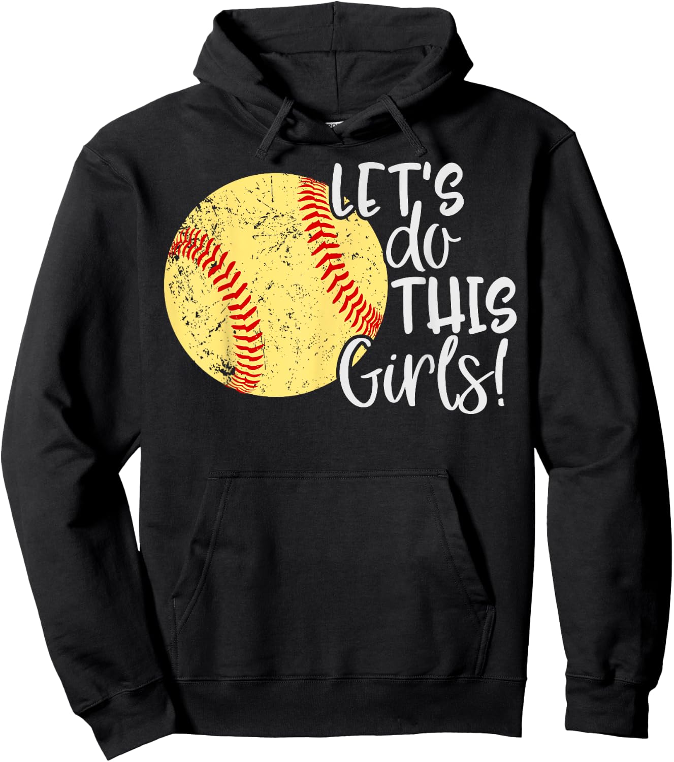 Let's do this Girls Women Softball Mom Shirt Top Hoodie - Hoodie | Black