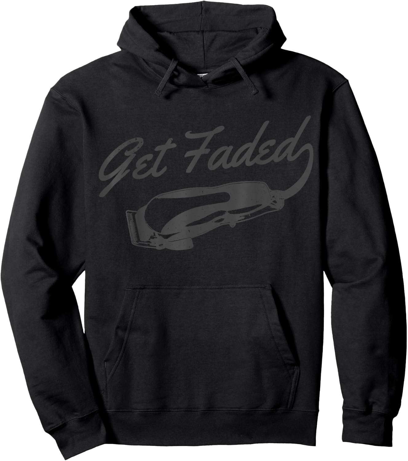 Get Faded Barber Hairdresser Hairdresser Fadecut Funny Gift Hoodie - Hoodie | Black