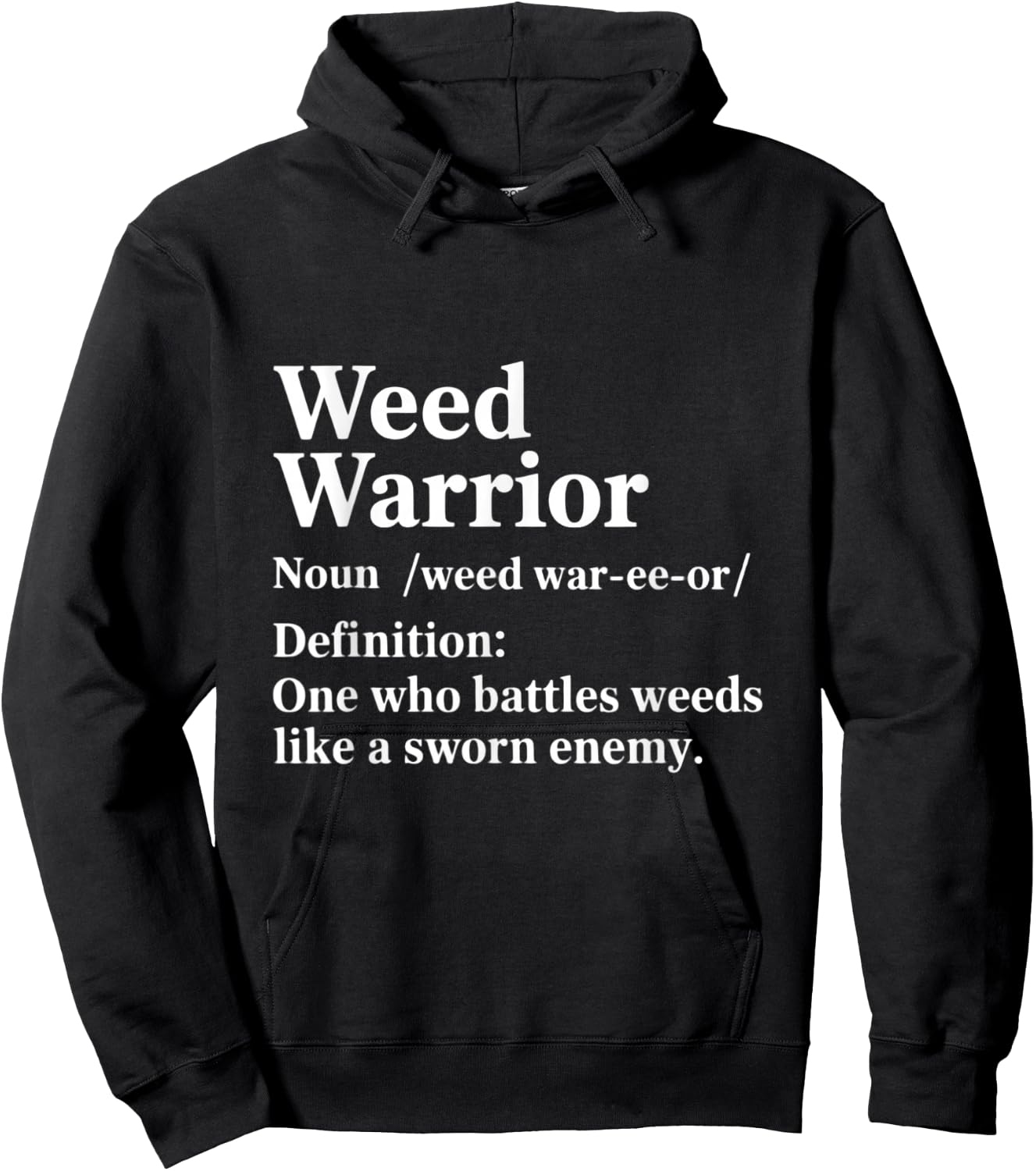 Funny Gardening Definition Gardener Grower Weed Warrior Hoodie - Hoodie | Black