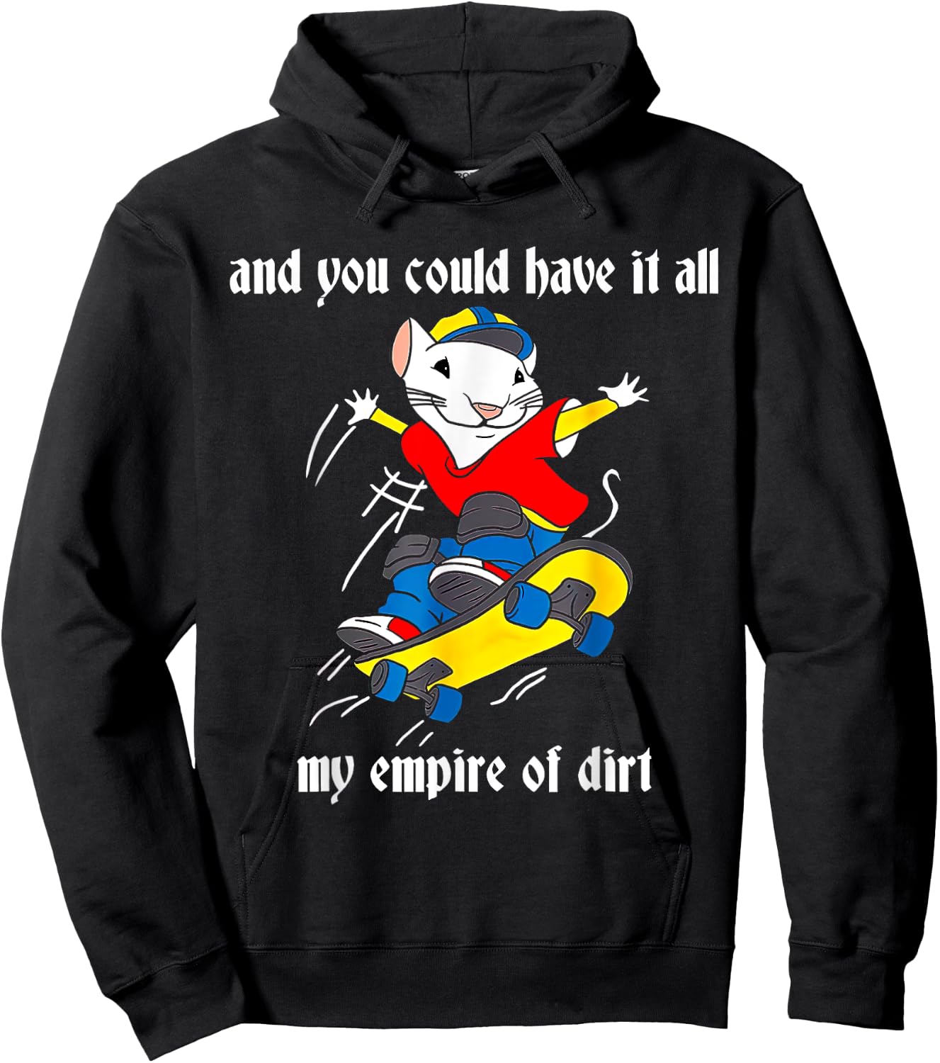 And You Could Have It All My Empire Of Dirt, Cute Costume Hoodie - Hoodie | Black