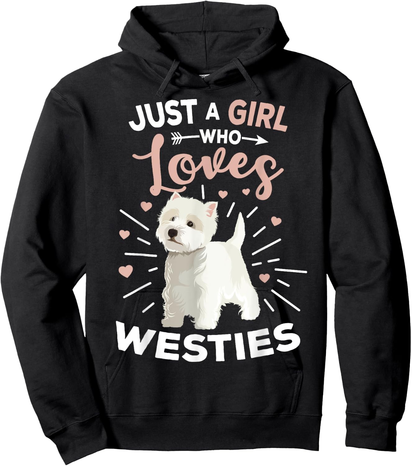 Just A Girl Who Loves Westies West Highland Terrier Dog Hoodie - Hoodie | Black