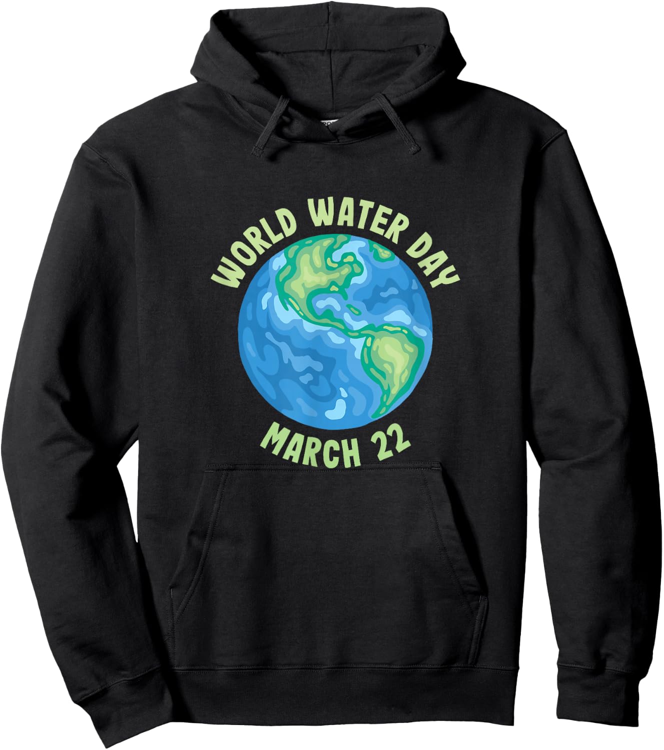 International World Water day March 22 Hoodie - Hoodie | Black