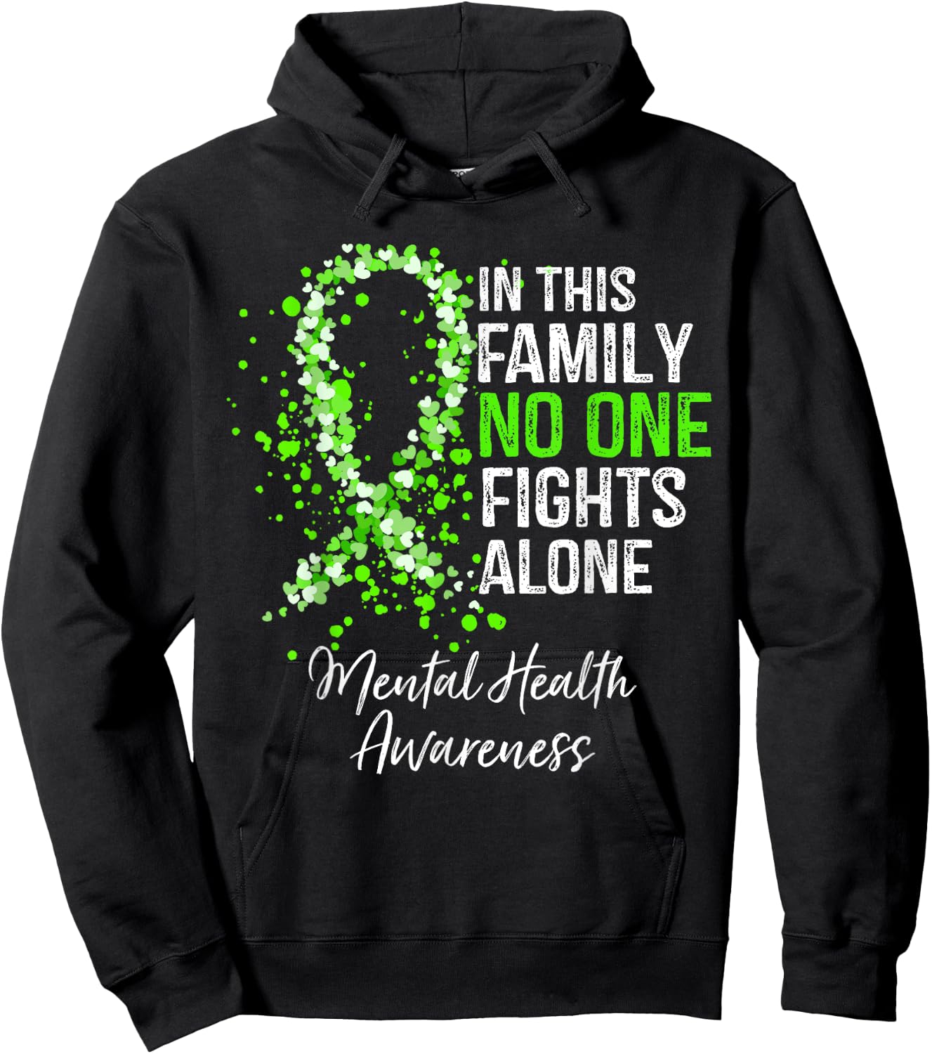 In This Family No One Fights Alone Mental Health Awareness Hoodie - Hoodie | Black