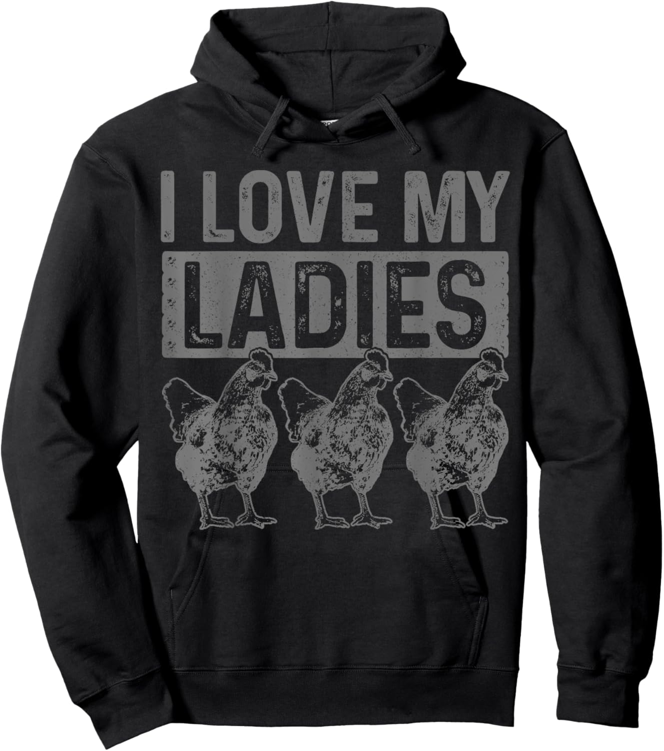 Chickens I Love My Ladies Chicken Farm Farmer Gift Hoodie - Hoodie | Black