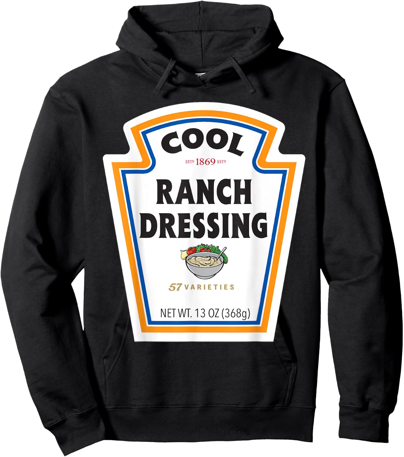 Cool Ranch Dressing Bottle Label Funny Halloween Costume Hoodie - Hoodie | Black