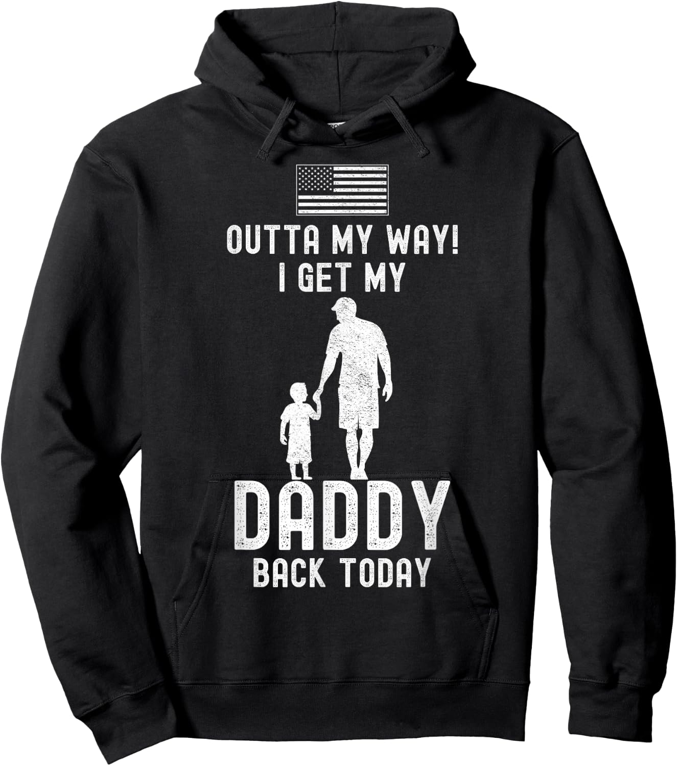 I Get My Daddy Back Today Deployment Military Child Son Boys Hoodie - Hoodie | Black