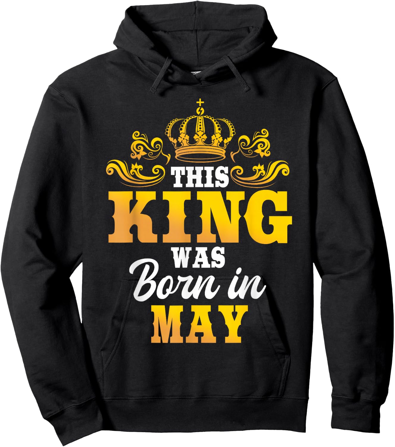 This King Was Born In May Birthday Party Celebration Hoodie - Hoodie | Black