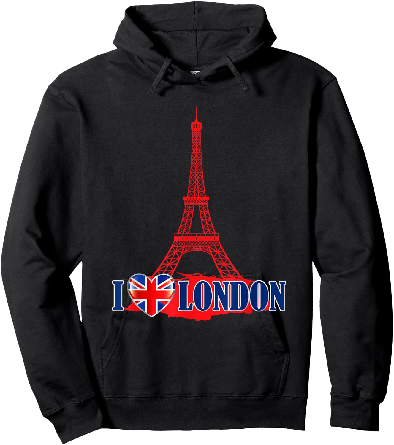 I Love London Eiffel Tower Paris France Prank Jokes Gift Hoodie - Hoodie | Black